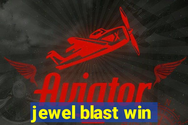 jewel blast win